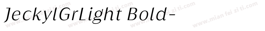 JeckylGrLight Bold字体转换